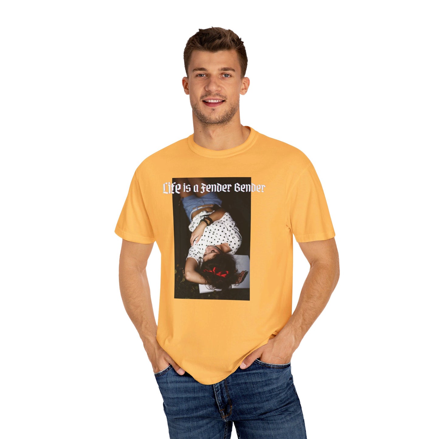 Life is a Fender Bender Unisex Garment-Dyed T-shirt