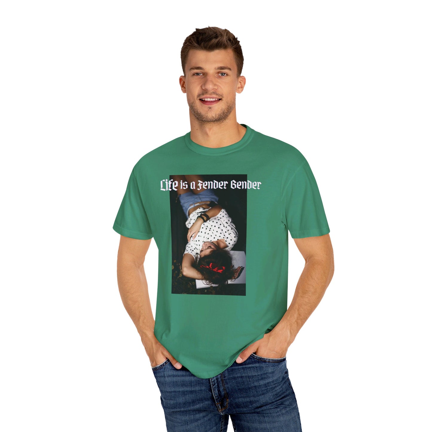 Life is a Fender Bender Unisex Garment-Dyed T-shirt