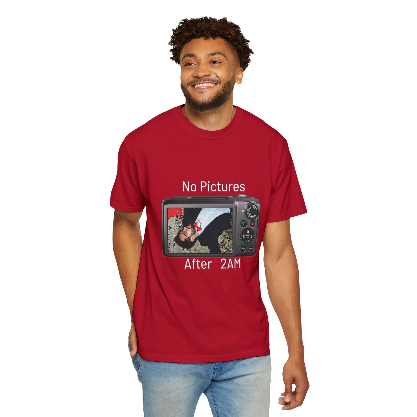 No Pictures after 2Am Unisex Garment-Dyed T-shirt