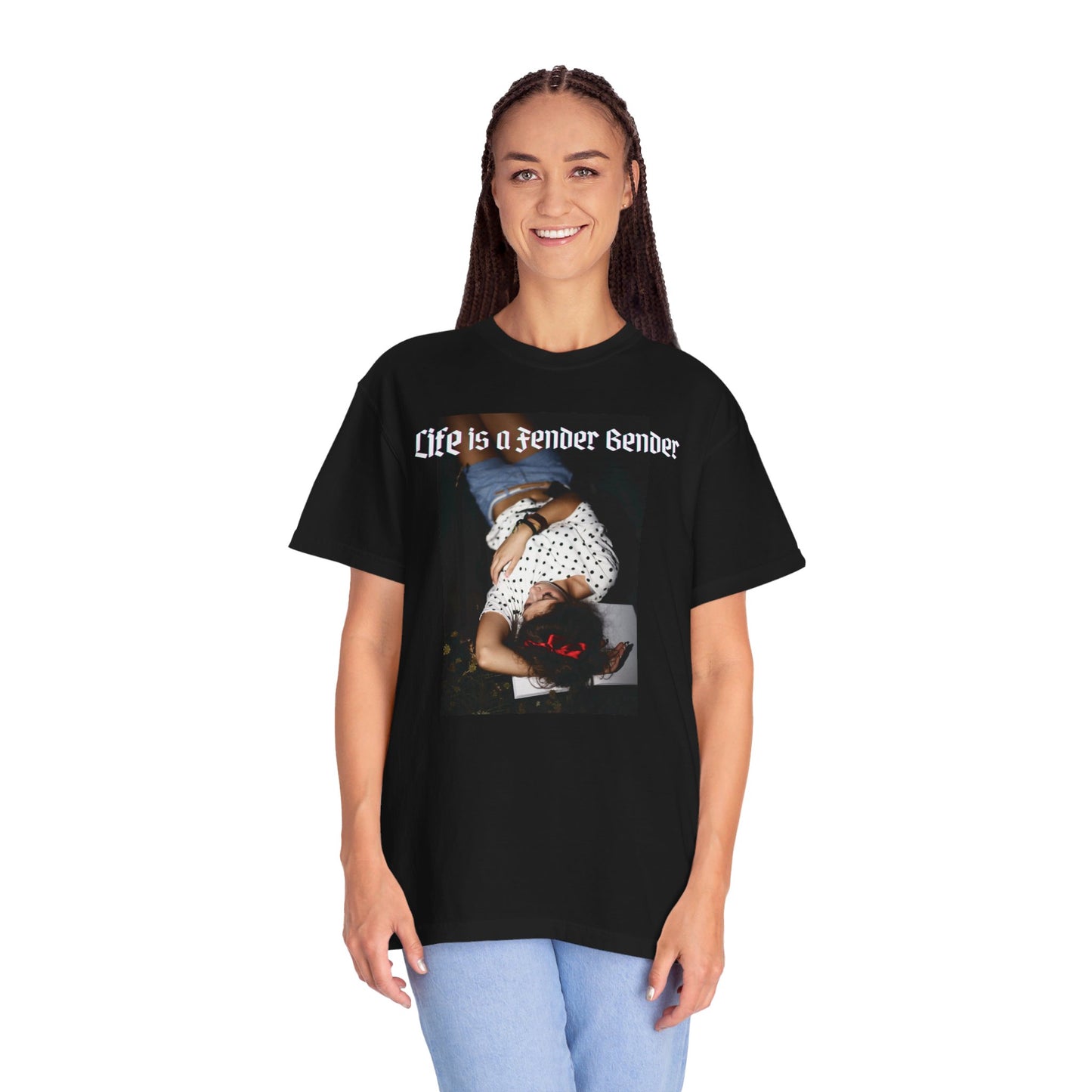 Life is a Fender Bender Unisex Garment-Dyed T-shirt