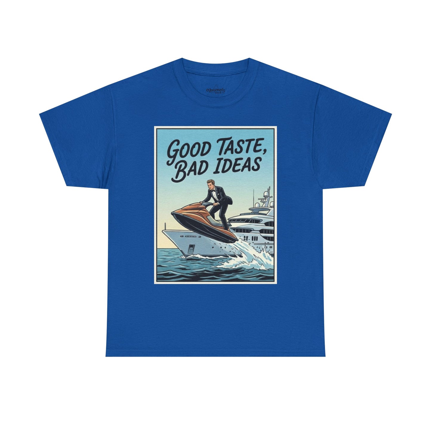 Graphic Tee — "Good Taste, Bad Ideas" Jet Ski Vintage Humor T-Shirt