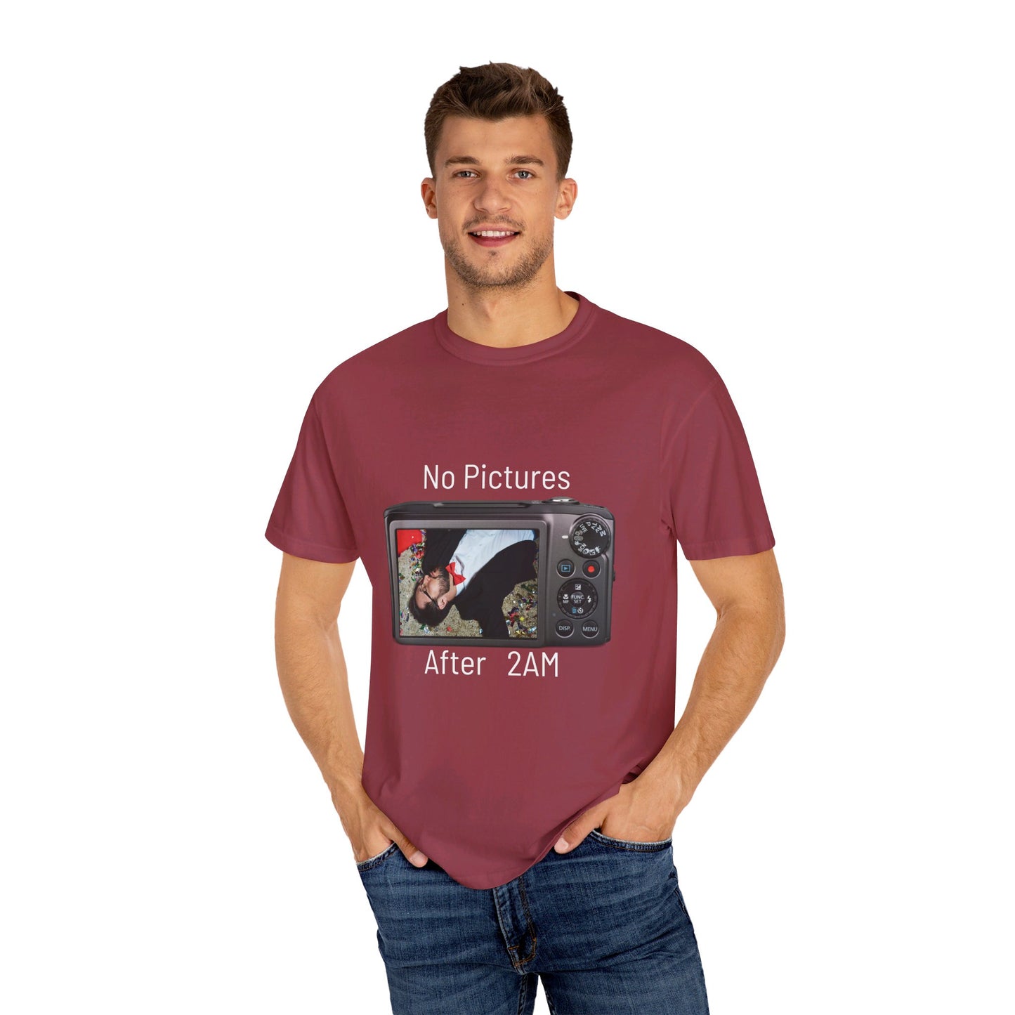 No Pictures after 2Am Unisex Garment-Dyed T-shirt