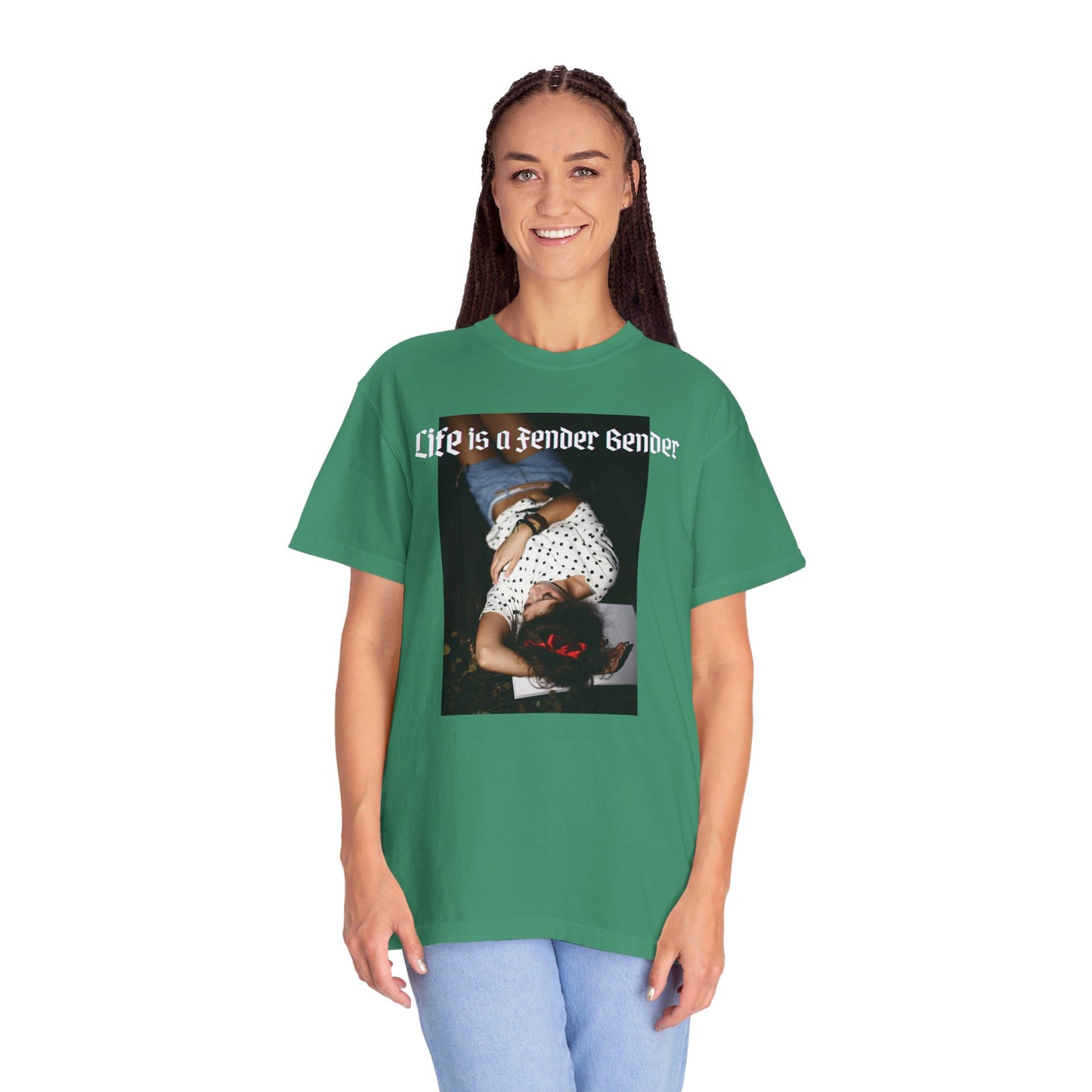 Life is a Fender Bender Unisex Garment-Dyed T-shirt
