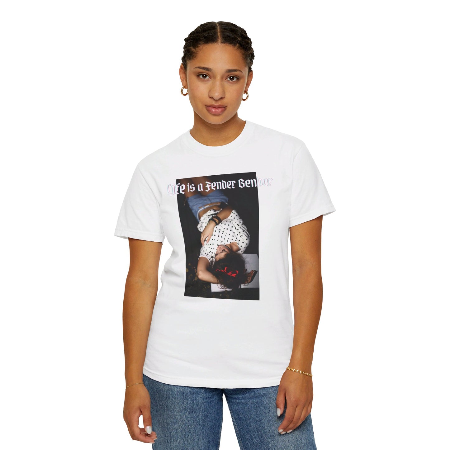 Life is a Fender Bender Unisex Garment-Dyed T-shirt