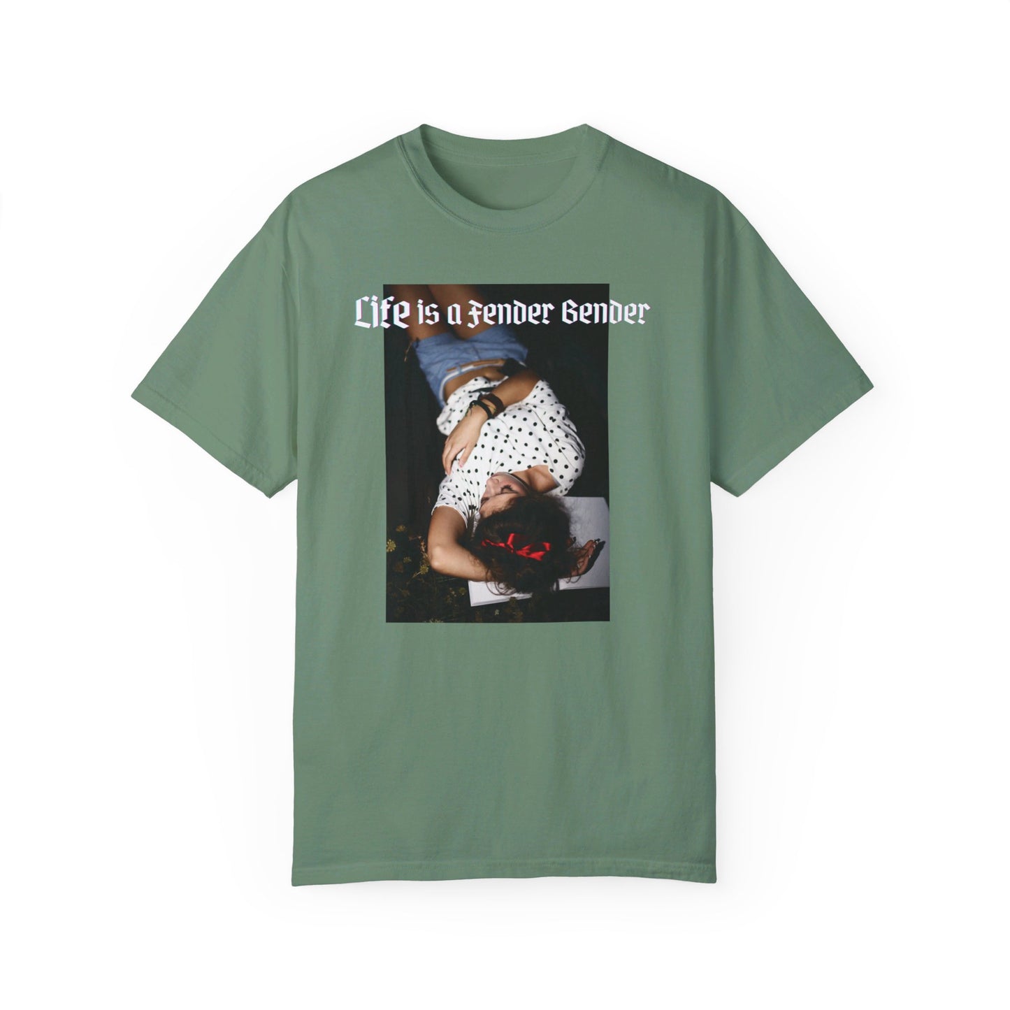 Life is a Fender Bender Unisex Garment-Dyed T-shirt