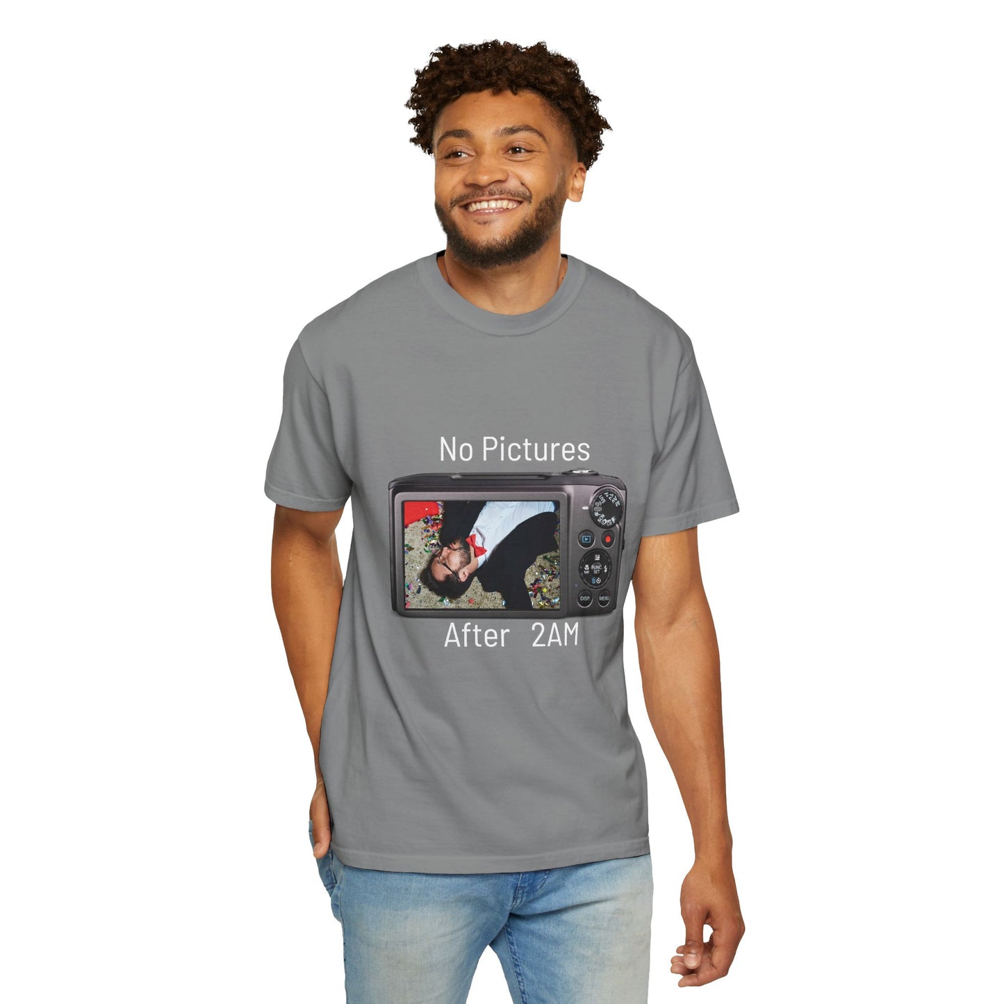 No Pictures after 2Am Unisex Garment-Dyed T-shirt