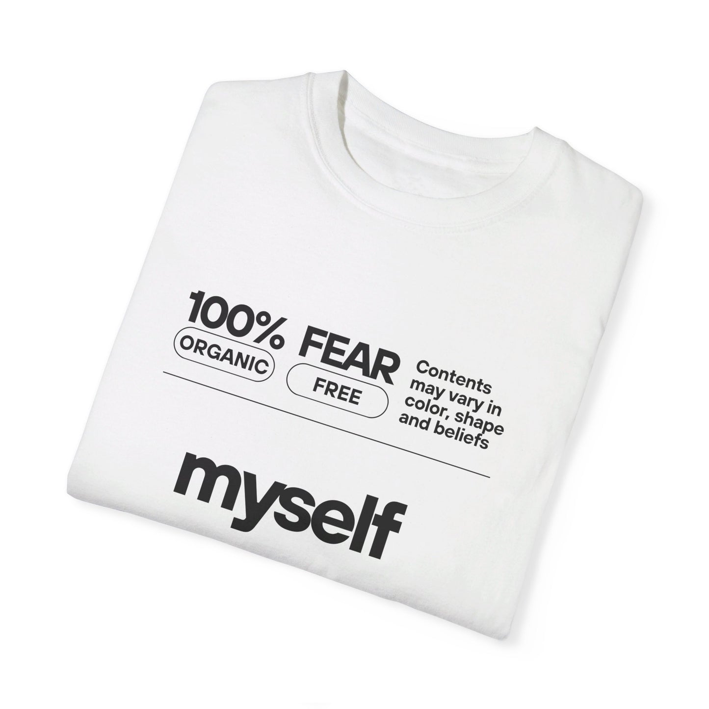 myself Unisex Garment-Dyed T-shirt