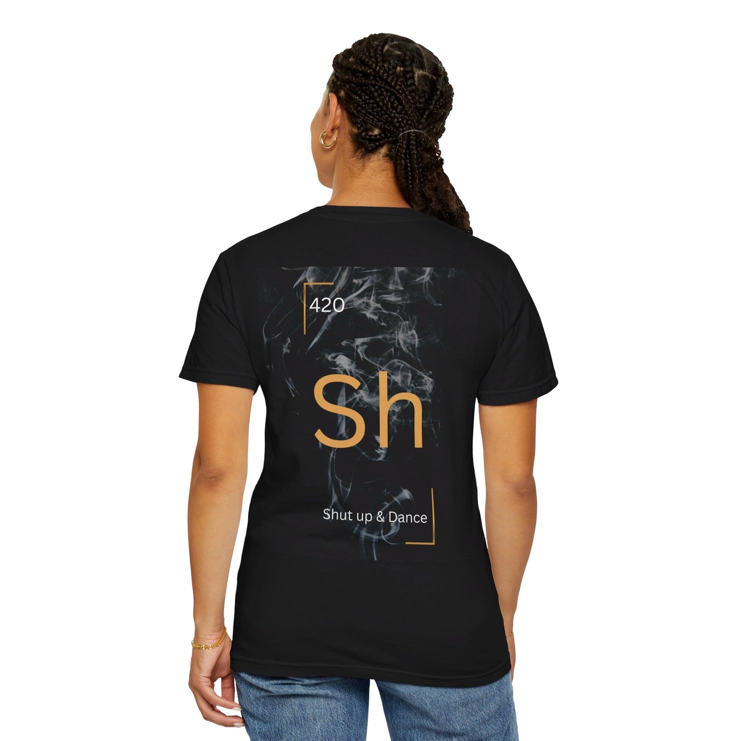 420 Shut Up & Dance T-Shirt