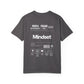 Mindset T-Shirt Garment-Dyed