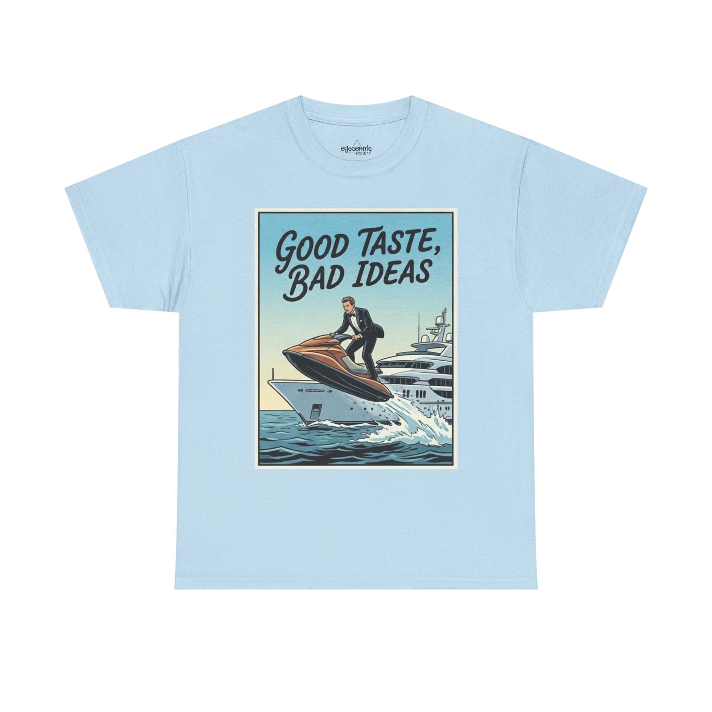 Graphic Tee — "Good Taste, Bad Ideas" Jet Ski Vintage Humor T-Shirt