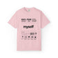 myself Unisex Garment-Dyed T-shirt