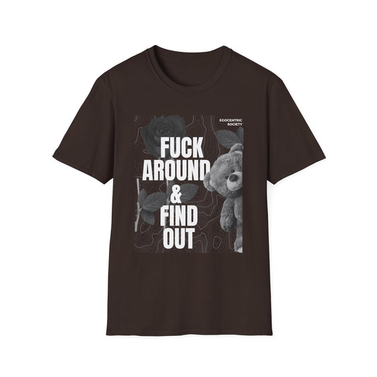 "F*ck Around & Find Out" Streetwear Tee
