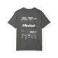 Mindset T-Shirt Garment-Dyed